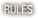 Rules
